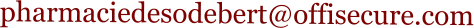 pharmaciedesodebert@offisecure.com